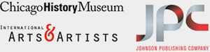 Chicago History Museum, International Arts & Artists, Washington, DC, and Johnson Publishing Company, LLC